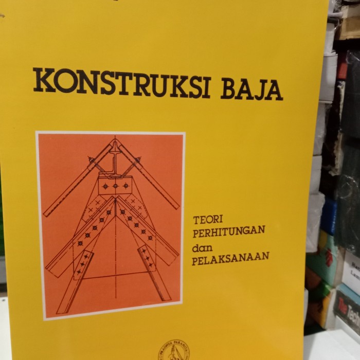 

Buku Konstruksi Baja Ir.A.Potma