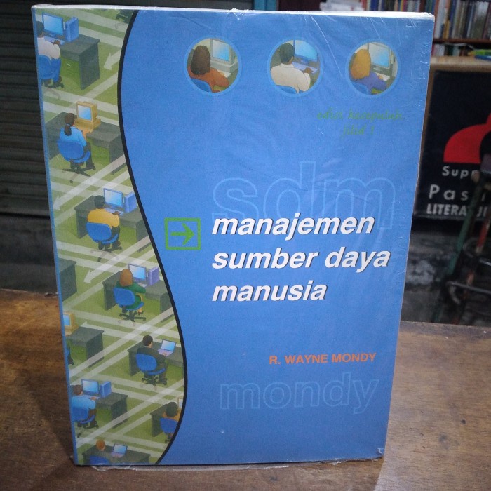 MANAJEMEN SUMBER DAYA MANUSIA JILID 1 EDISI KESEPULUH R. WAYNE MONDY