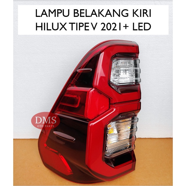 Lampu Belakang Hilux 2021 Tipe V Stop Lamp Hilux Lampu Stop Hilux 2.4