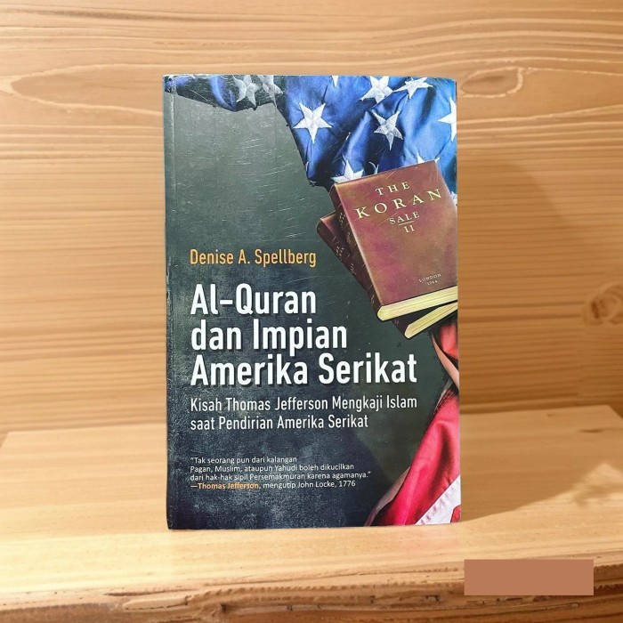 

Al-Quran dan Impian Amerika Serikat