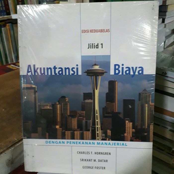 Akuntansi biaya jilid 1 edisi 12 karangan horngren.