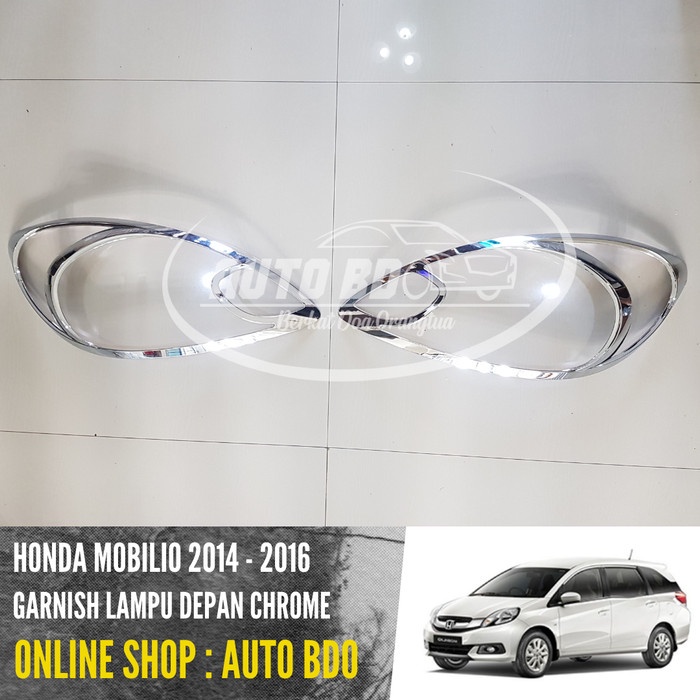 Garnish Lampu Depan Mobilio Chrome 2014 - 2016