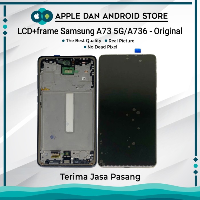 LCD SAMSUNG A73 5G A736 ORIGINAL BERGARANSI