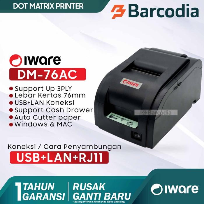 PRINTER DOT MATRIX IWARE 76MM DM-76AC USB + LAN PRINTER KASIR KERTAS RANGKAP