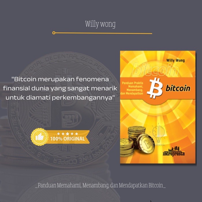 

SALE !!! BUKU PANDUAN PRAKTIS MEMAHAMI.MENAMBANG.DAN MENDAPATKAN BITCOIN READYY