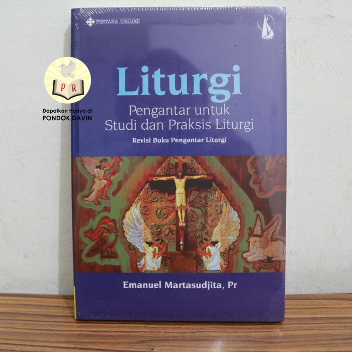 

Ready Liturgi Pengantar Untuk Studi Dan Praksis Liturgi Emanuel Martasudjita