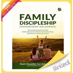 

Buku Family Discipleship - Pemuridan Keluarga