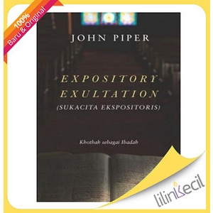 

Expository Exultation - Terjemahan (John Piper)