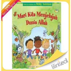 

Mari Kita Menjelajah Dunia Allah (Debby Anderson)