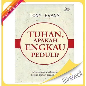 

Buku Tuhan, Apakah Engkau Peduli (Tony Evans)