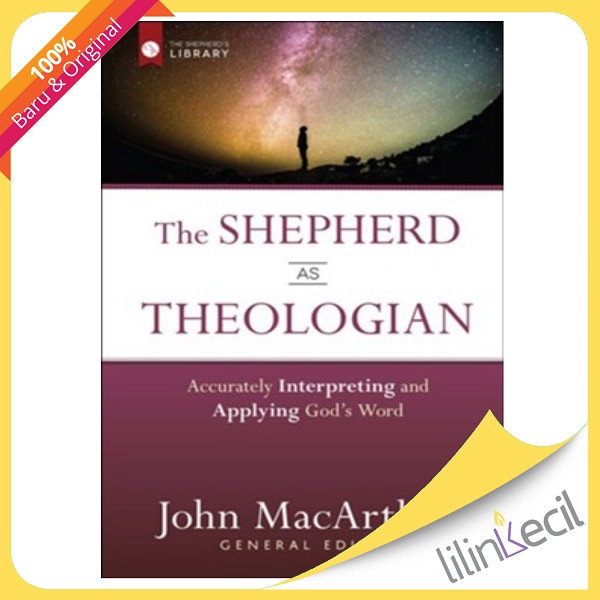

Buku The Shepherd As Theologian - John Macarthur