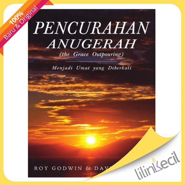 

Buku Pencurahan Anugerah (Roy Godwin & Dave Roberts)
