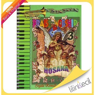 

Buku Praise & Worship 3 'Hosana' - Yusak I. Suryana