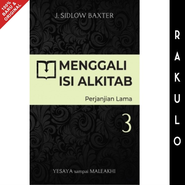 

Buku Menggali Isi Alkitab Perjanjian Lama 3 Pl - J. Sidlow Baxter