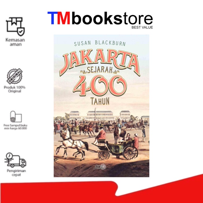 PROMO BUKU JAKARTA SEJARAH 400 TAHUN KARYA Susan Blackburn