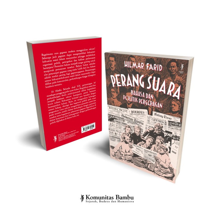 

PERANG SUARA: Bahasa dan Politik Pergerakan (Cet-1)