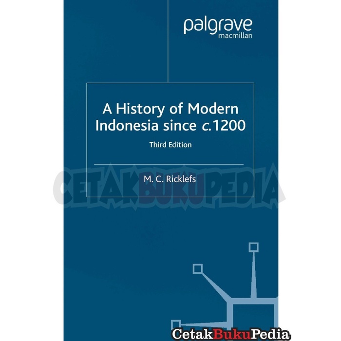 Preord A History Of Modern Indonesia Since 1200 M C Ricklefs]