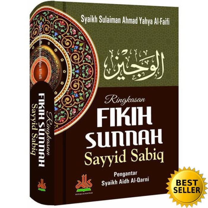 

Ringkasan Fikih Sunnah Sayyid Sabiq Kode 1285