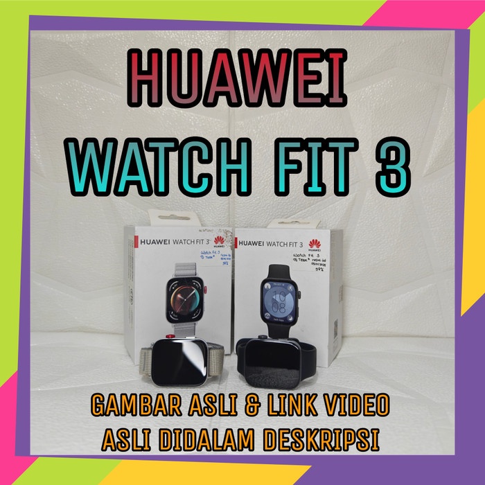 Huawei Watch Fit 3 Bekas Resmi New