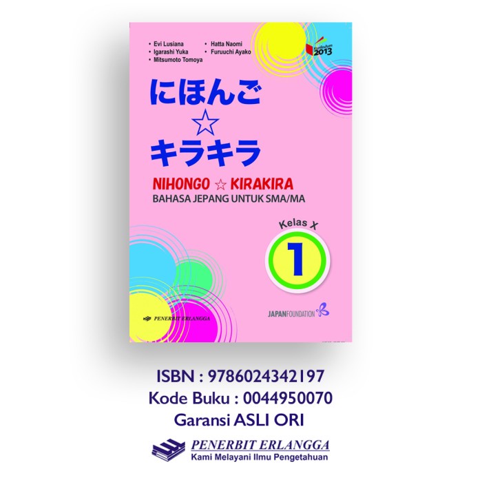 

Buku Bahasa Jepang Nihongo Kirakira Sma Kelas 10 11 12 K13N Erlangga