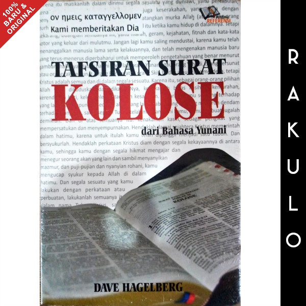 

Buku Tafsiran Surat Kolose Dari Bahasa Yunani - Dave Hagelberg