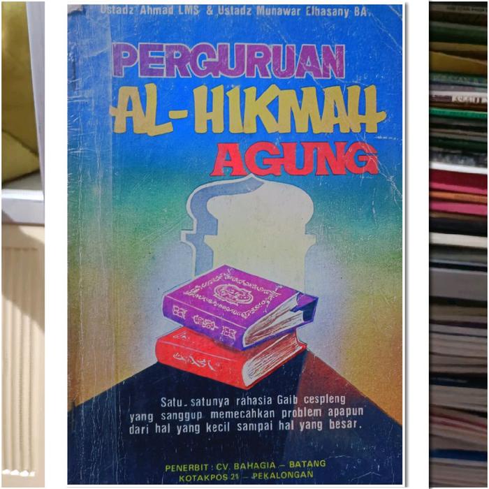 Perguruan Al Hikmah Agung - Buku Kitab Ilmu Hikmah Kuno Langka