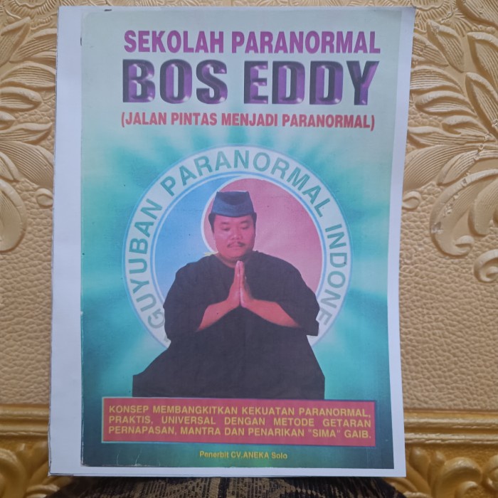 Sekolah Paranormal Bos Eddy ( Jalan Pintas Menjadi Paranormal )
