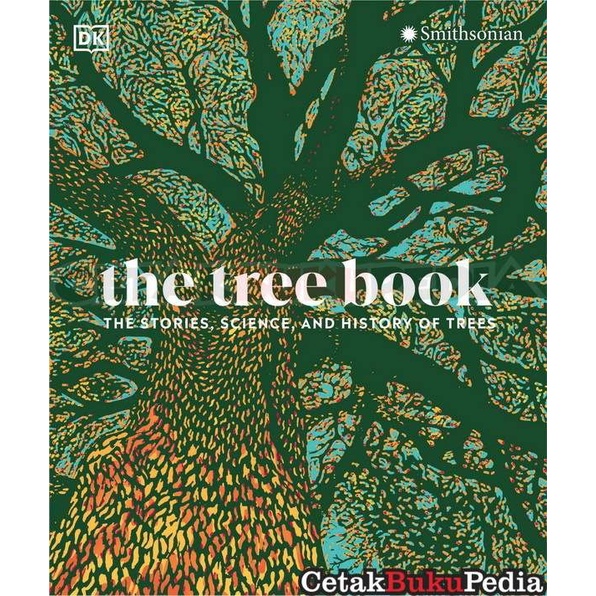 Book Dk Tree Book Stories Science History Of Trees Dk
