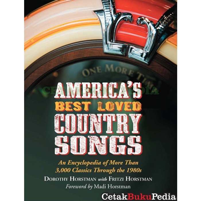 Engbook America S Best Loved Country Songs An Encyclopedia Of More T Softcover