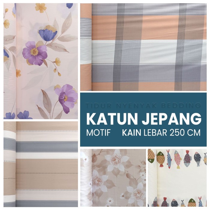 ..... Kain Sprei Katun Jepang Motif Terbaru L 250Cm Meteran 100% Original