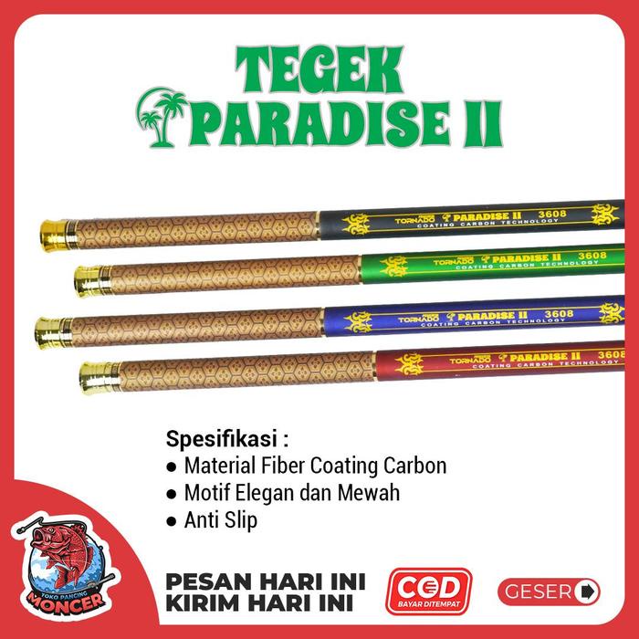 [tsb] - Joran Tegek Pancing Paradise II [FREE KAIL, SENAR & PELAMPUNG] Bahan Fiber Solid Coating I