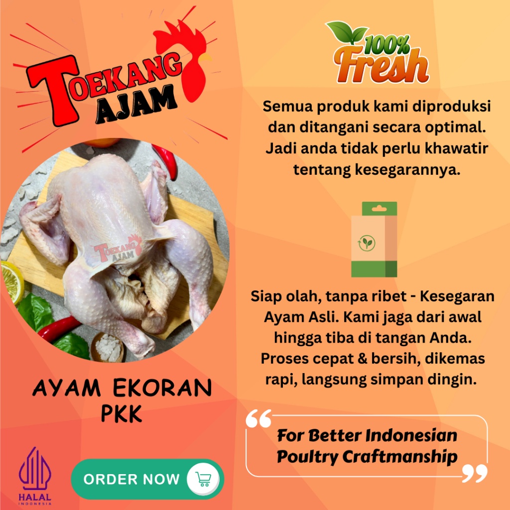 

AYAM EKORAN PKK / AYAM BROILER / AYAM NEGRI UKURAN 0.5 - 1.5 KG (Tulis di note potong berapa)