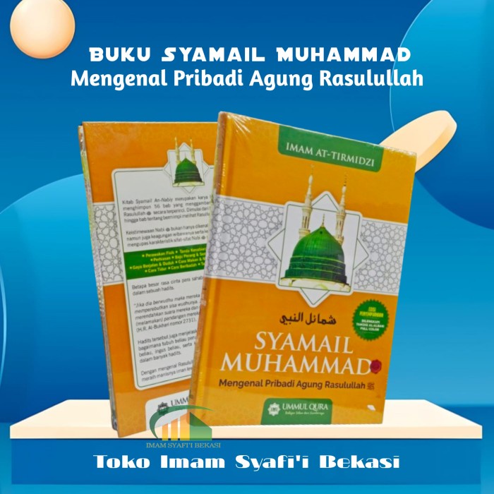

HJK Buku Syamail Muhammad Ummul Qura Terjemah Asy-Syama'il Al-Muhammadiyah