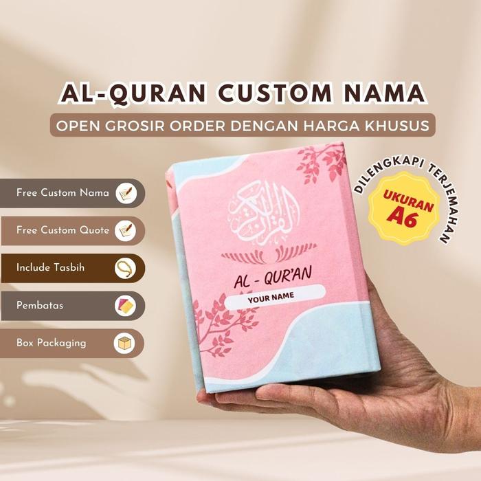 

AL QURAN MINI TERJEMAH CUSTOM NAMA UKURAN A6 100% ORIGINAL