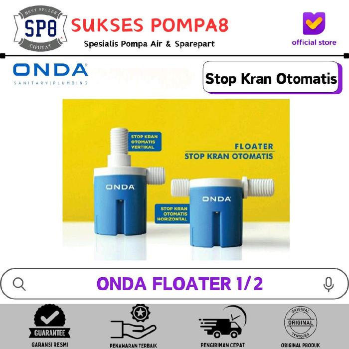 Stop Kran Otomatis ONDA / Pelampung Otomatis 1/2" Inch / ONDA Floater