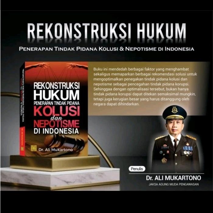 

Ready Stock Buku Rekonstruksi Hukum Penerapan Tindak Pidana Kolusi Dan Nepotisme Di Indonesia
