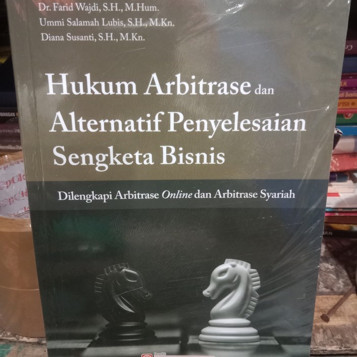 

Ready Stock Hukum Arbitrase Dan Alternatif Penyelesaian Sengketa Bisnis Ori Packing Aman
