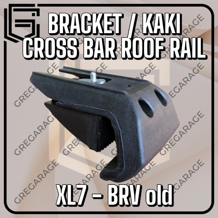 Bracket Cross Bar Jepit Roof Rail XL7 BRV Old Braket Crossbar Besar