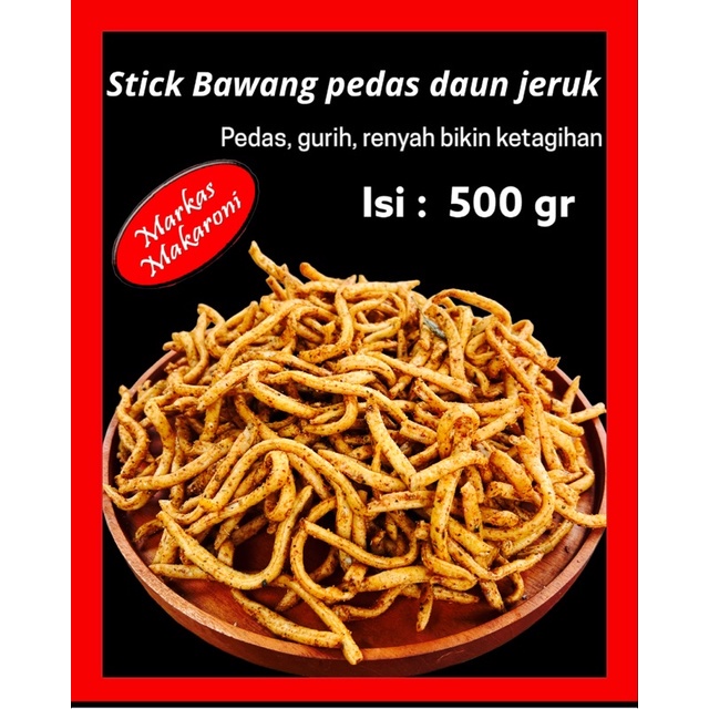 

Stik bawang pedas daun jeruk 500gr WE!