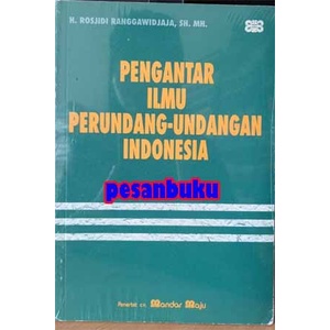 

SALE !!! BUKU PENGANTAR ILMU PERUNDANG - UNDANGAN INDONESIA - H. ROSJIDI R READYY