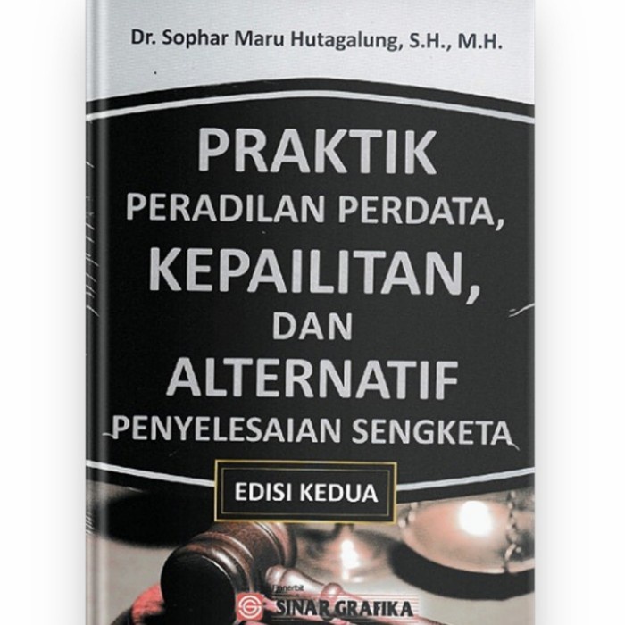 

SALE !!! BUKU PRAKTIK PERADILAN PERDATA, KEPAILITAN DAN ALTERNATIF SOPHAR MARU READYY