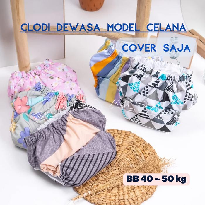 Clodi Dewasa Model Celana COVER Saja Popok Kain Lansia 40-50 kg