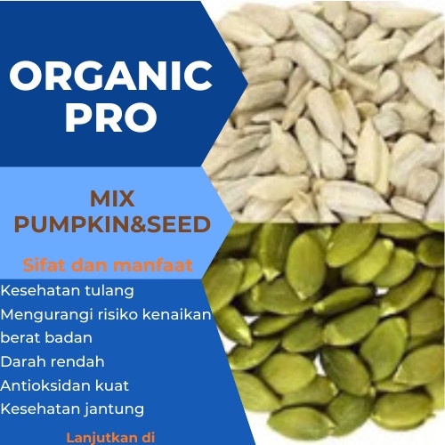 

MIX PUMPKIN SEED ROASTED & SUNFLOWER ROASTED 500gr