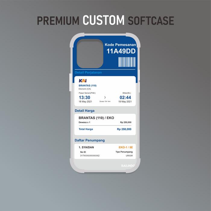 Case Handphone Boarding Tiket Kereta Api Indoesia (Bisa Custom / Request Tiket) - Casing Hp Silicon