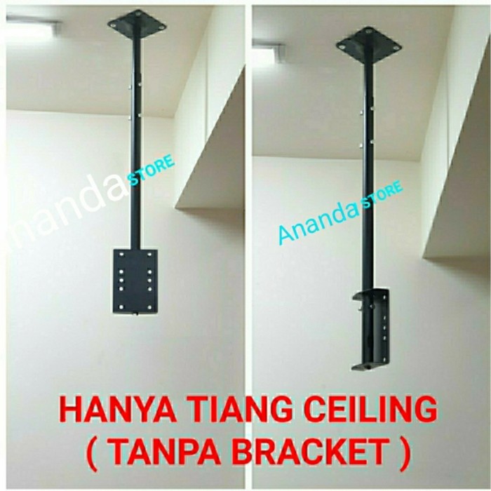 PREMIUM Bracket TV Gantung Plafon/ Tiang ceilling Gantung