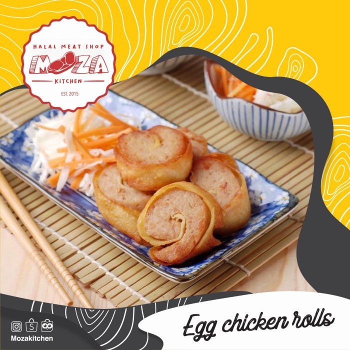 

Lezat- Moza Egg Chicken Rolls