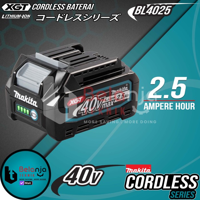Makita Battery 40V 2.5Ah BL 4025 Baterai 40 Volt 2.5 Ah Lithium Ion