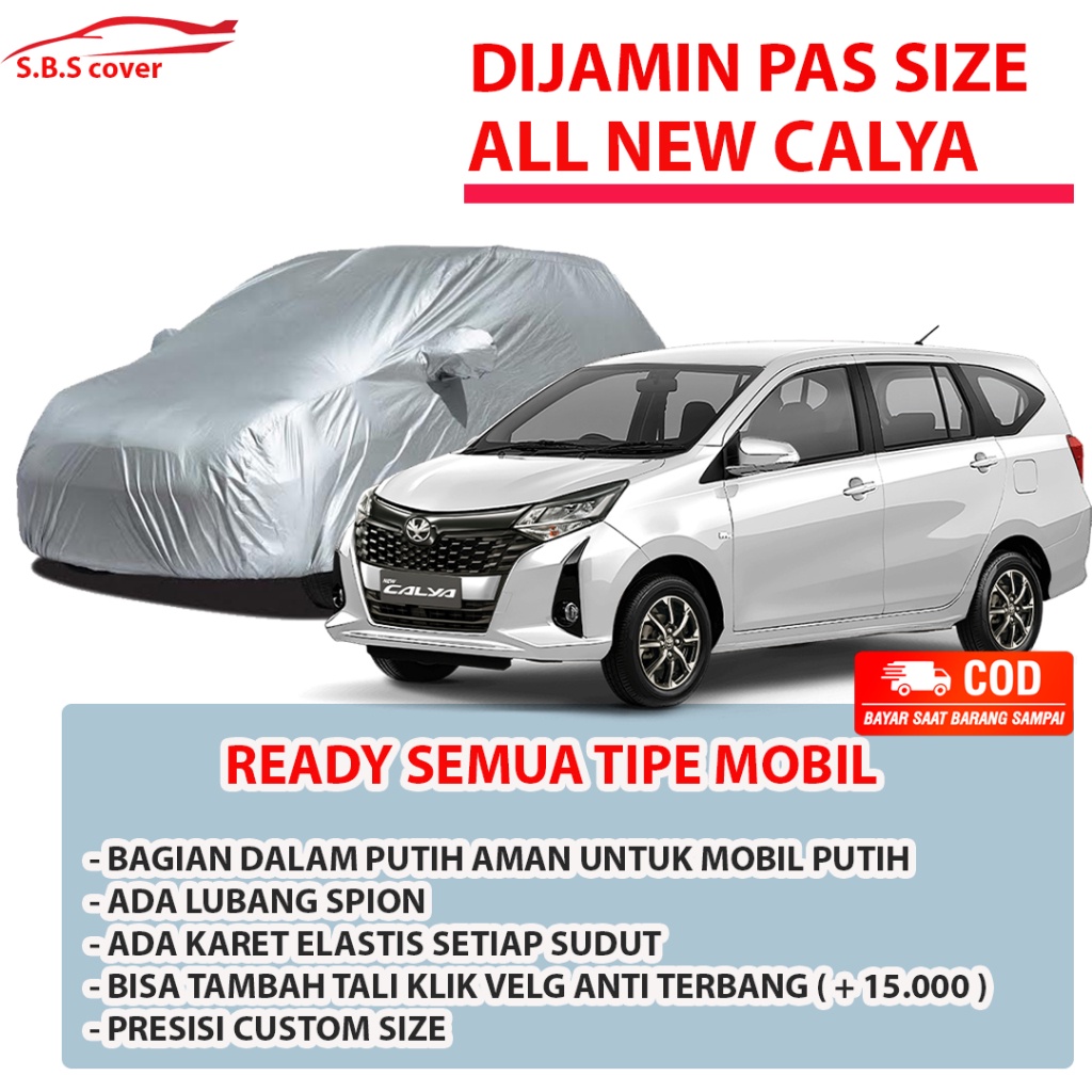 ALL NEW CALYA SIGRA Body Cover Mobil calya Sarung Mobil calya 2023 all new calya new calya 2022