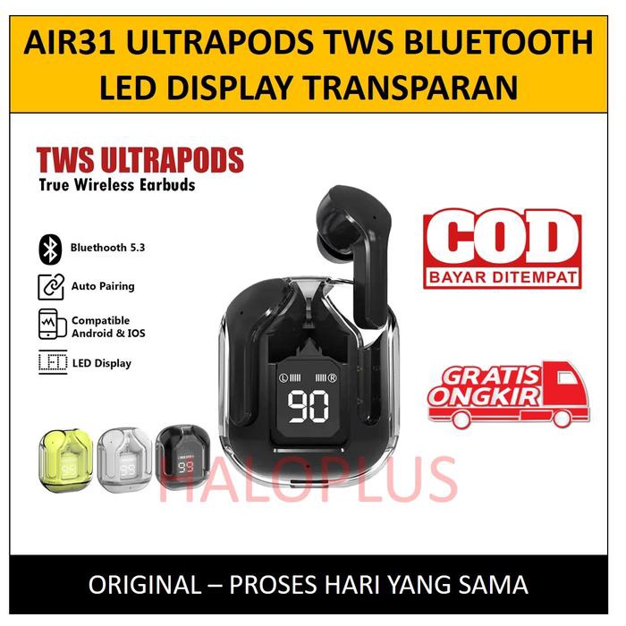 Headset Bluetooth TWS Air31 TWS Air31 Ultrapods A31 Wireless LED Display Transparan Hifi Stereo