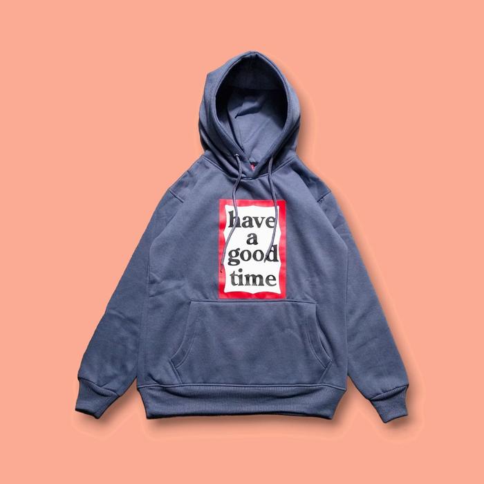 Have A Good Time Hoodie Pullover - Sweater Hoodie Pria Wanita (Unisex) Have A Good Time Logo Font